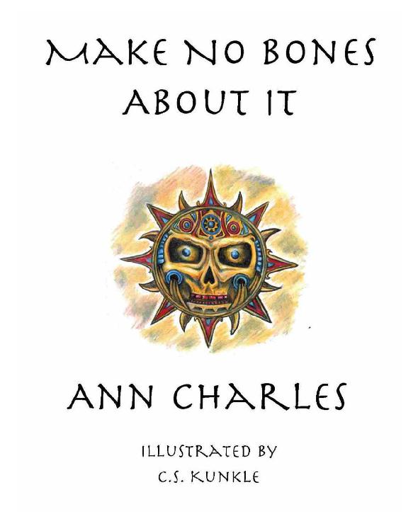 A Dig Site Mystery 02 Make No Bones About It Charles Ann