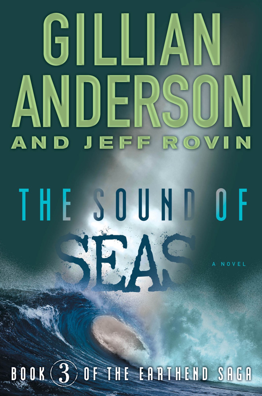 The Earthend Saga 03 The Sound Of Seas Anderson Gillian Rovin