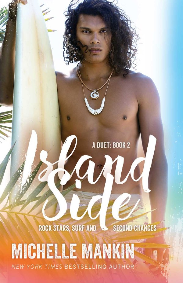 Rock Stars Surf And Second Chances 05 Island Side Mankin