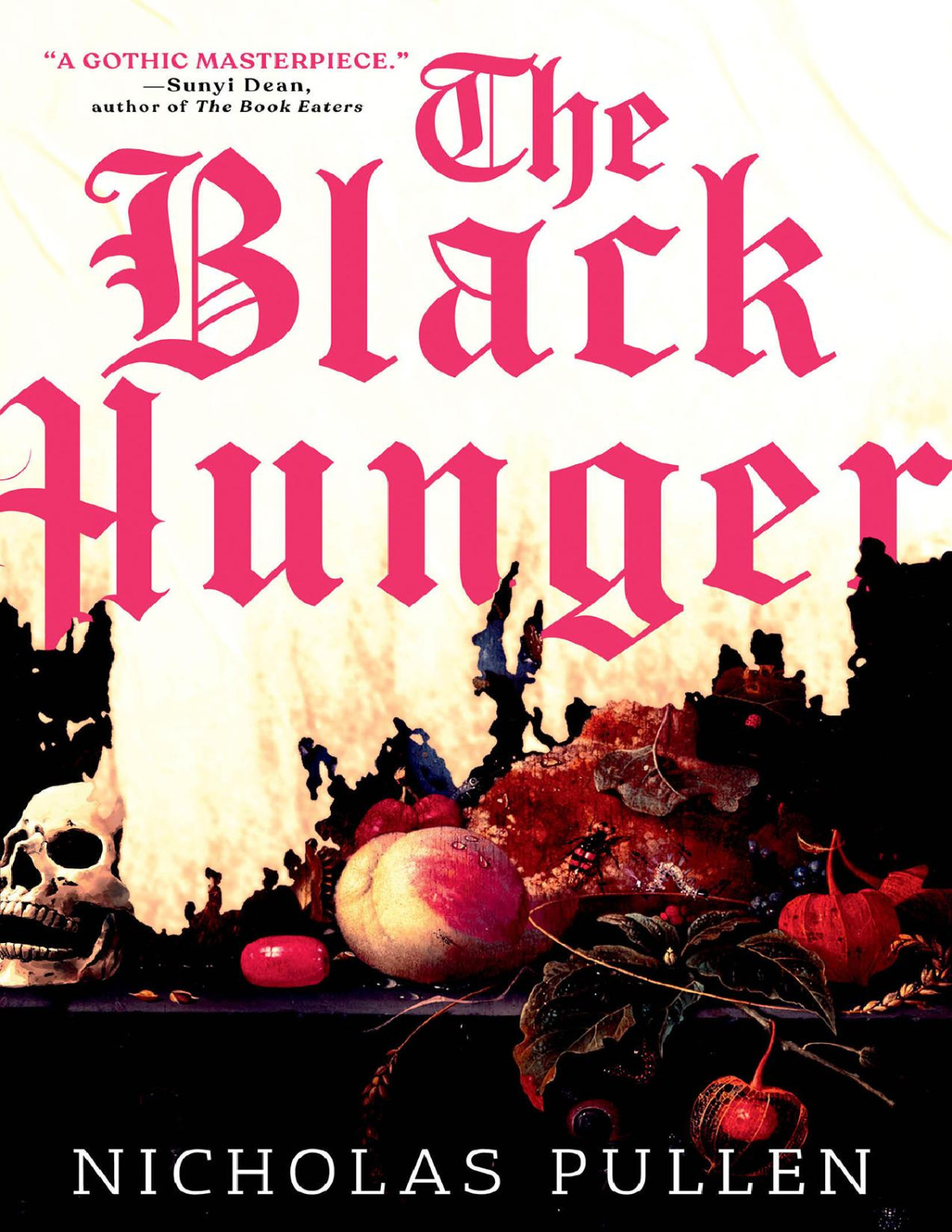 The Black Hunger 1st Edition Nicholas Pullen