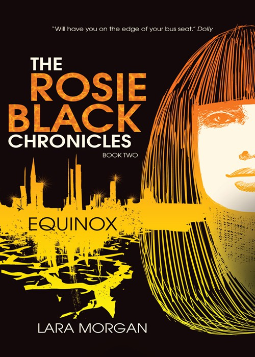The Rosie Black Chronicles 02 Equinox Morgan Lara