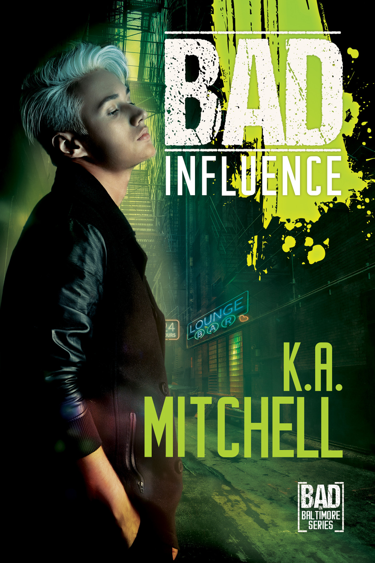 Bad In Baltimore 04 Bad Influence Mitchell Ka