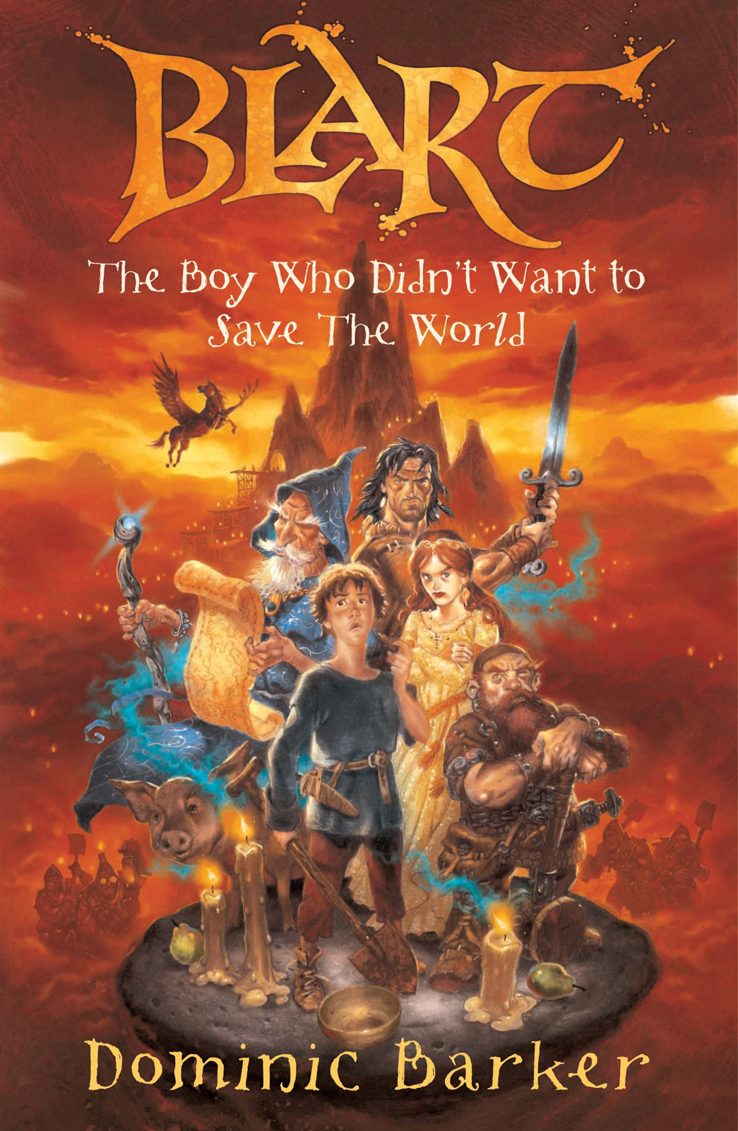 Blart 01 The Boy Who Didnt Want To Save The World Barker