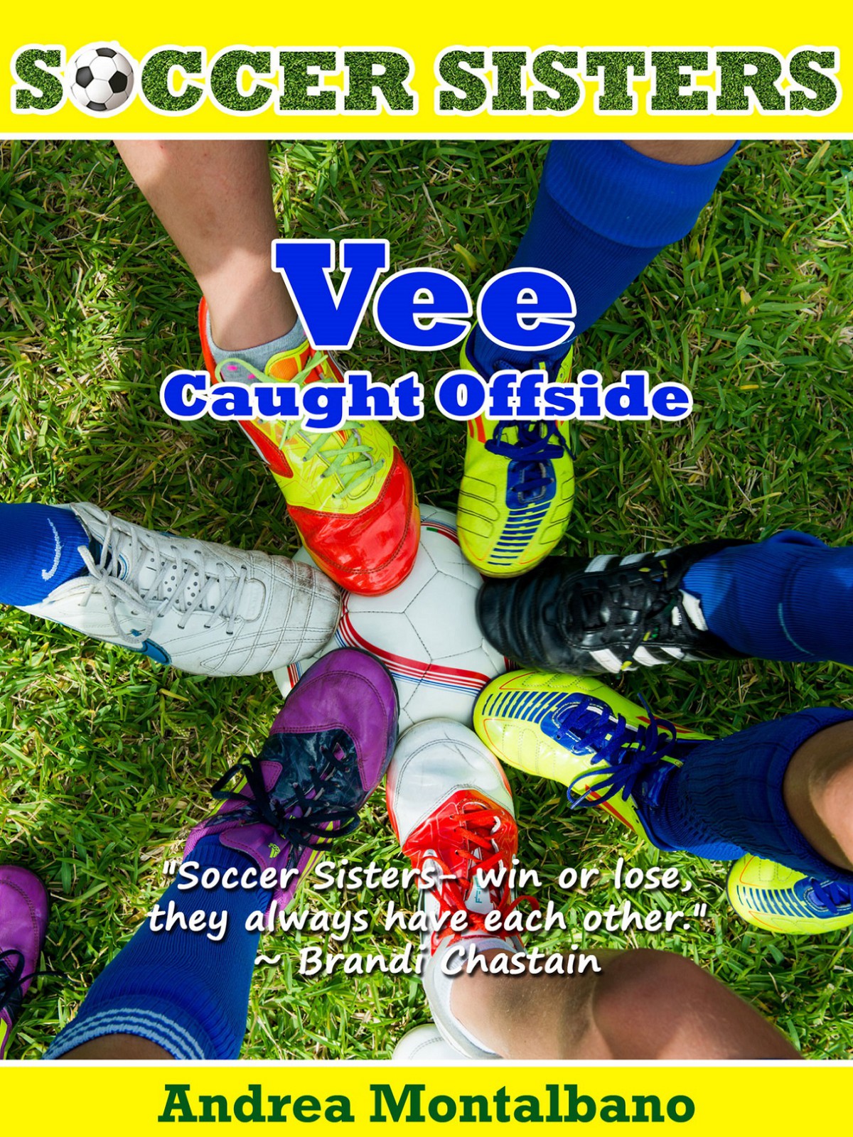 Soccer Sisters 02 Vee Caught Offside Montalbano Andrea