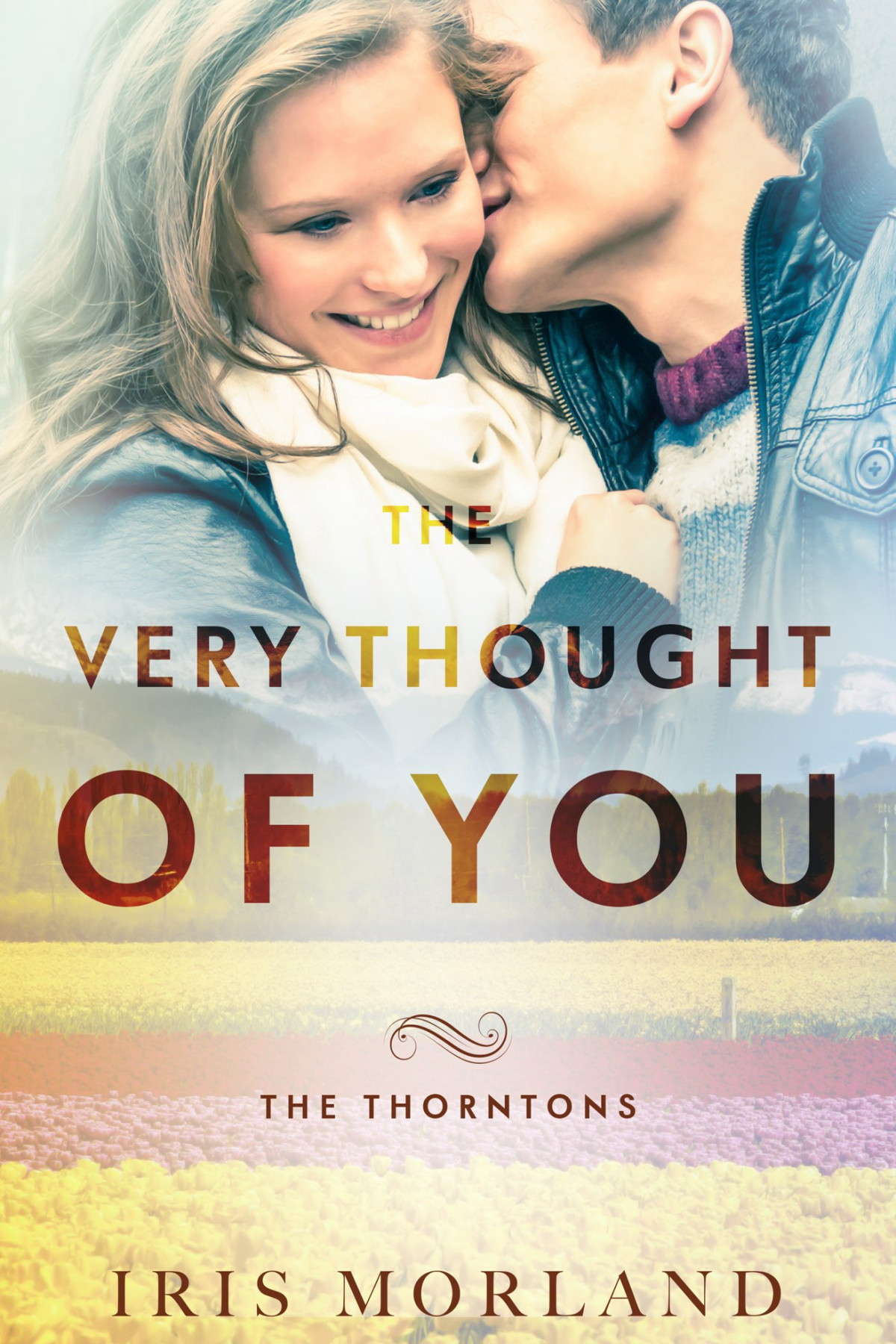 The Thorntons 02 The Very Thought Of You Morland Iris