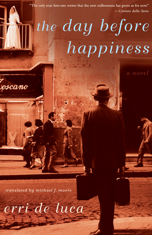 The Day Before Happiness Luca Erri De