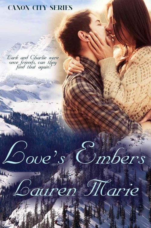 Cannon City 01 Loves Embers Marie Lauren