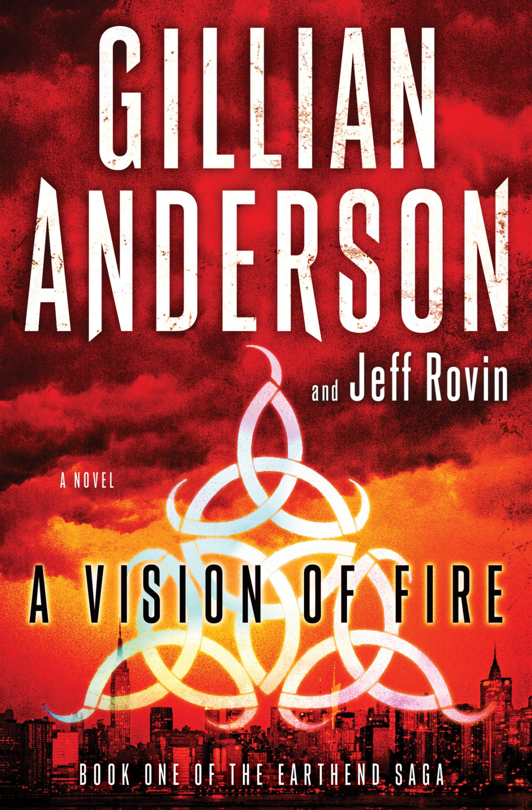 The Earthend Saga 01 A Vision Of Fire Anderson Gillian