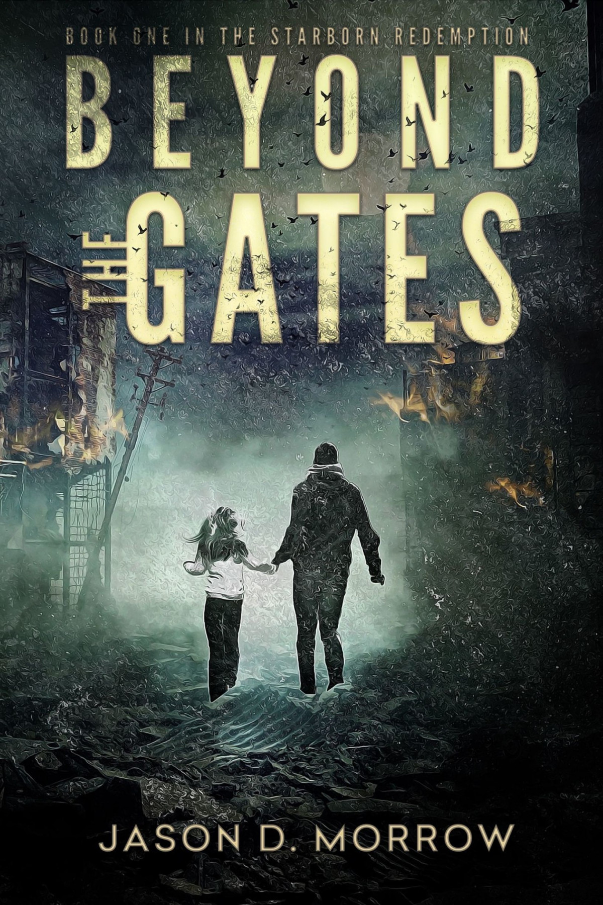 Starborn Redemption 01 Beyond The Gates Morrow Jason D