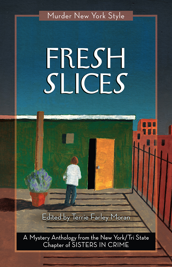 Murder New York Style 01 Fresh Slices Moran Terrie Farley Anthology