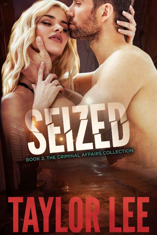 The Criminal Affairs Collection 02 Seized Lee Taylor