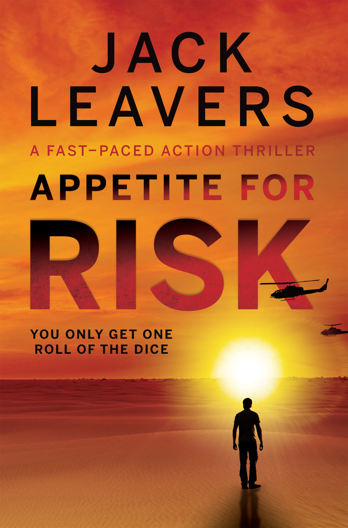 Appetite For Risk Leavers Jack