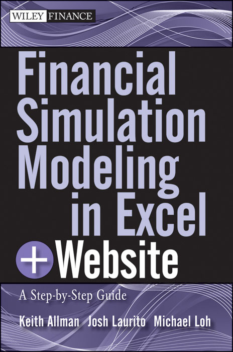 Financial Simulation Modeling In Excel A Stepbystep Guide Allman