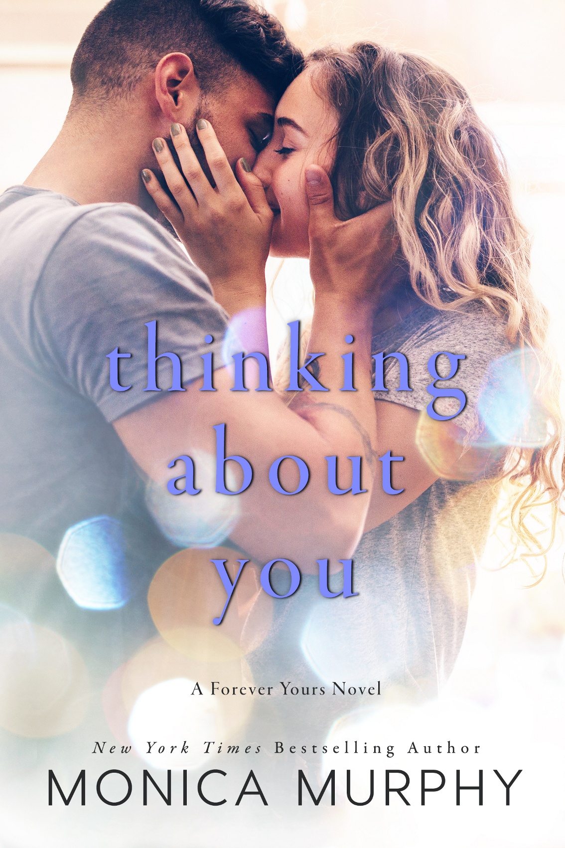 Forever Yours 02 Thinking About You Murphy Monica