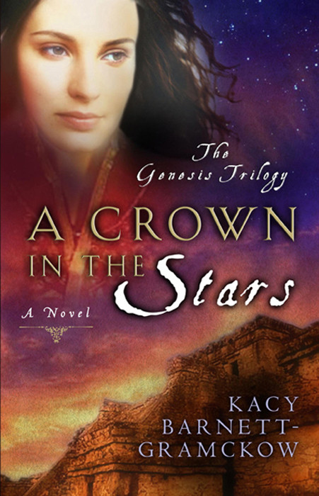Genesis Trilogy 03 A Crown In The Stars Barnettgramckow