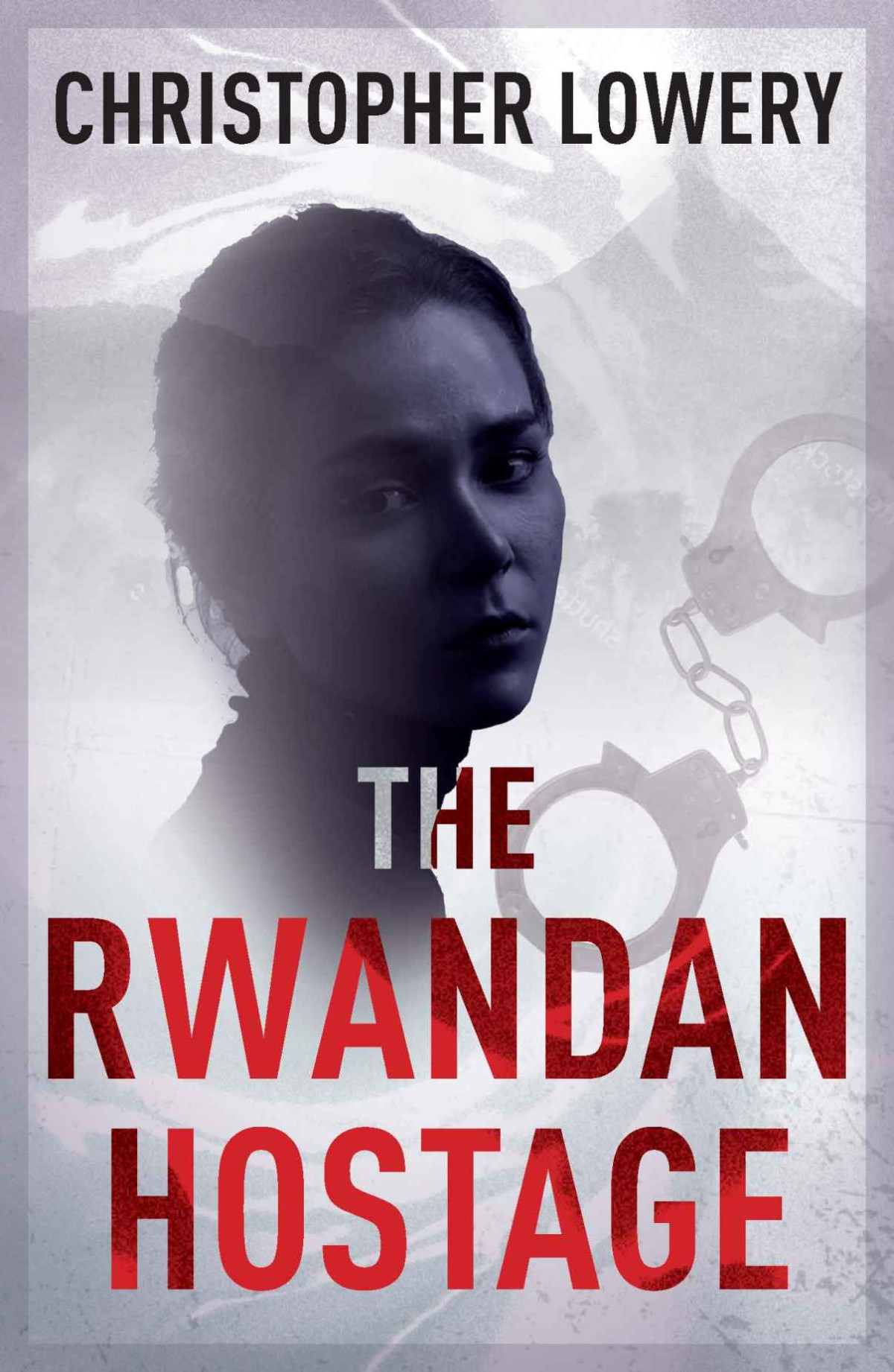 The African Diamonds Trilogy 02 The Rwandan Hostage Lowery