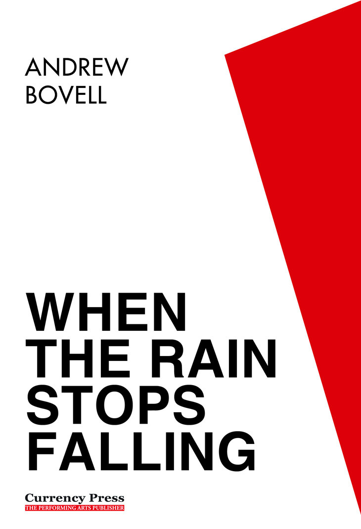 When The Rain Stops Falling Bovell Andrew