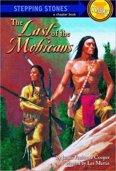The Last Of The Mohicans 01 Les Martin Cooper James Fennimore