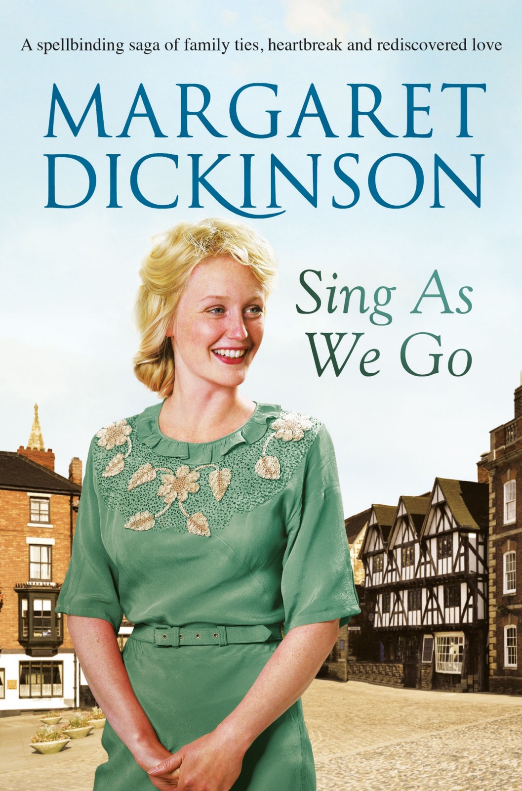 Sing As We Go Dickinson Margaret