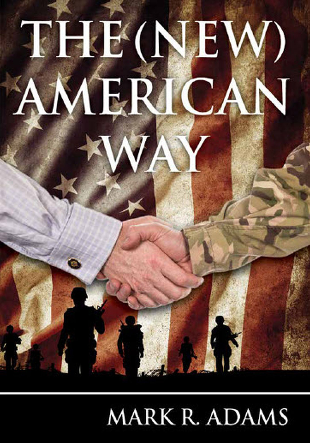 The New American Way Adams Mark R