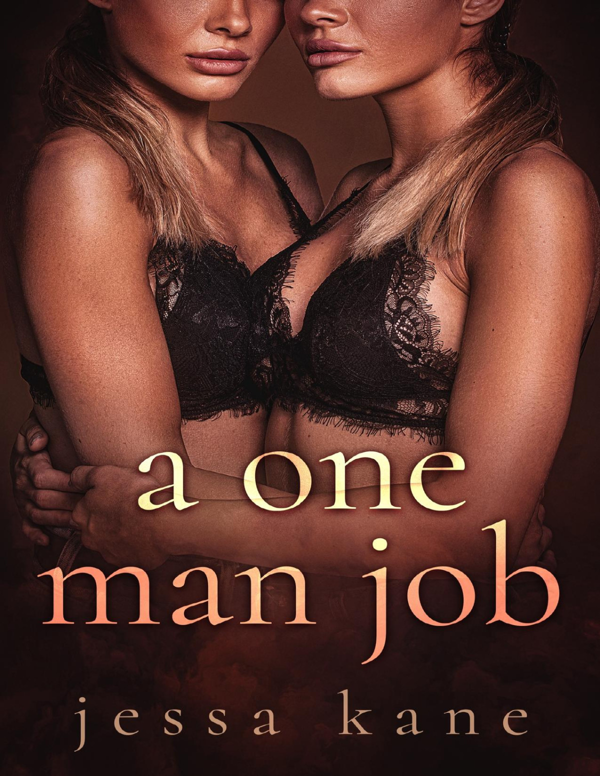 A One Man Job 1st Edition Jessa Kane
