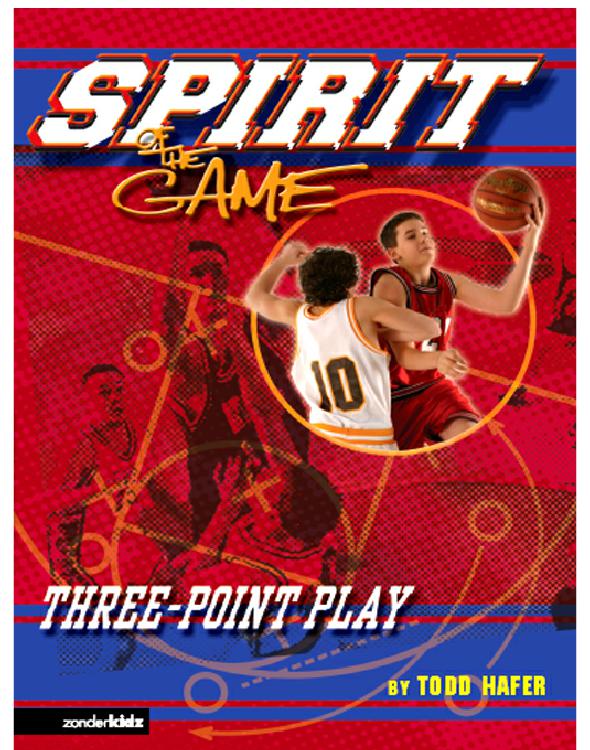 Spirit Of The Game 05 Threepoint Play Hafer Todd