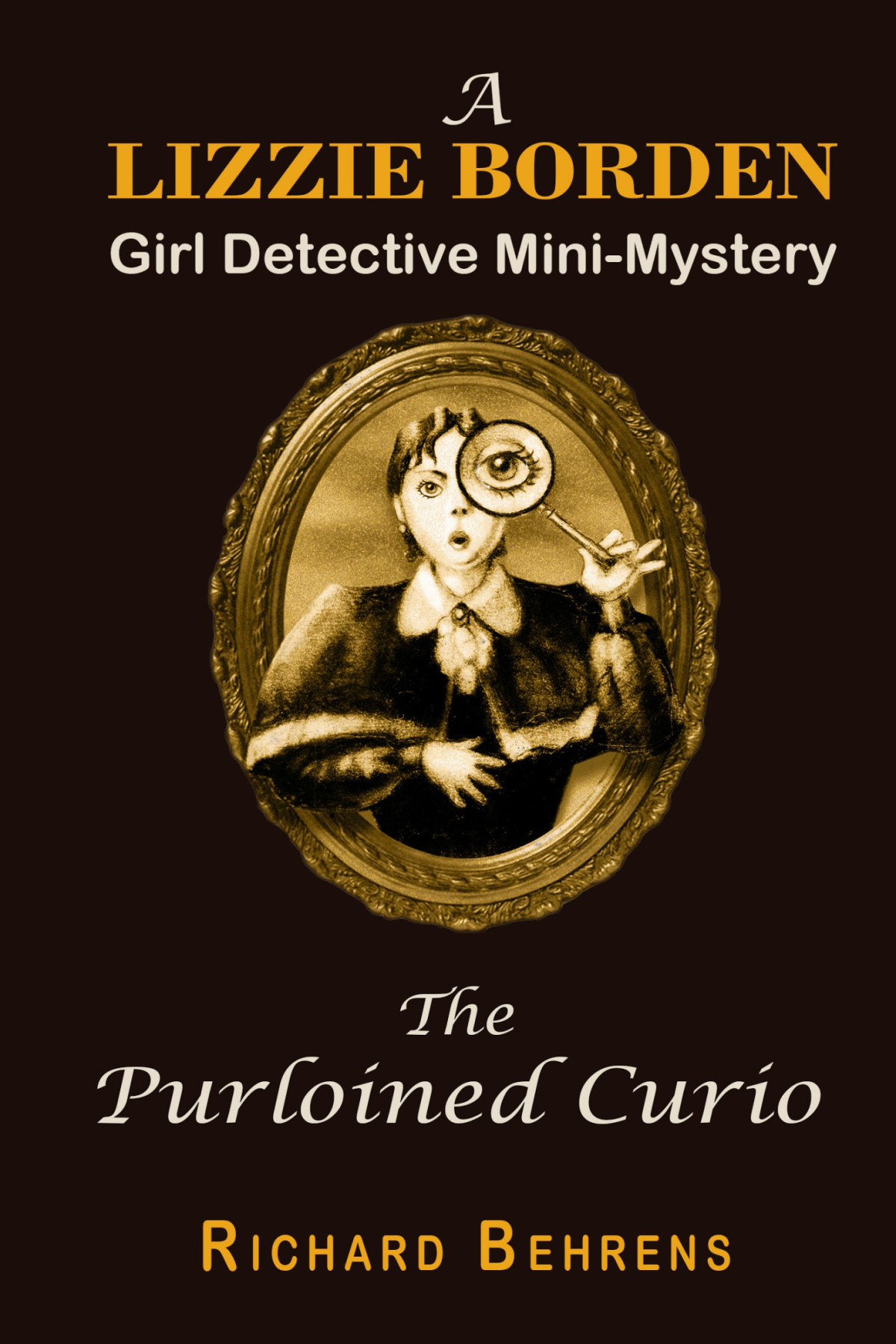 The Agitated Elocutionist A Lizzie Borden Girl Detective Minimystery Behrens