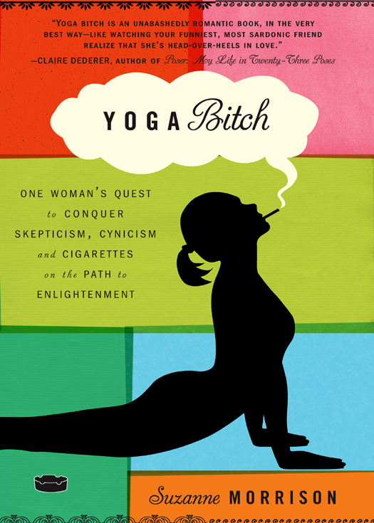 Yoga Bitch Morrison Suzanne