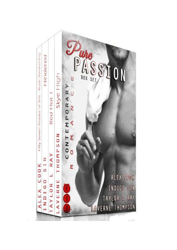 Pure Passion Boxset Cook Alex Sin Indigo Ray Taylor L Thompson