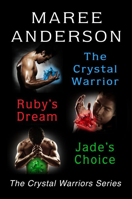 Crystal Warriors 03 The Chrystal Warrior Rubys Dream Jades Choice Anderson