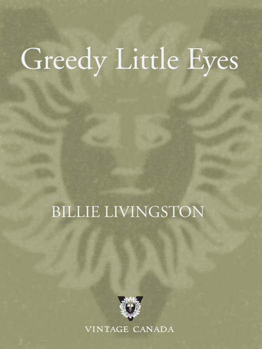 Greedy Little Eyes Livingston Billie