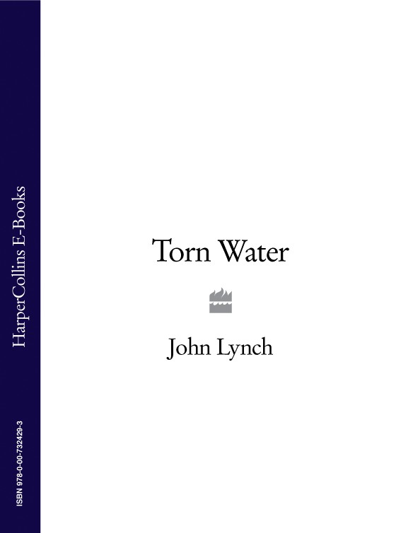 Torn Water Lynch John