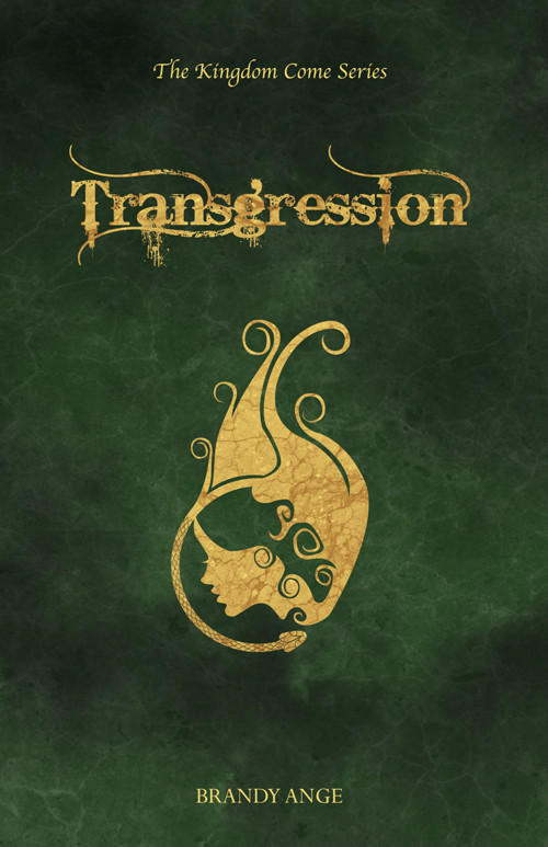 Kingdom Come 01 Transgression Ange Brandy C