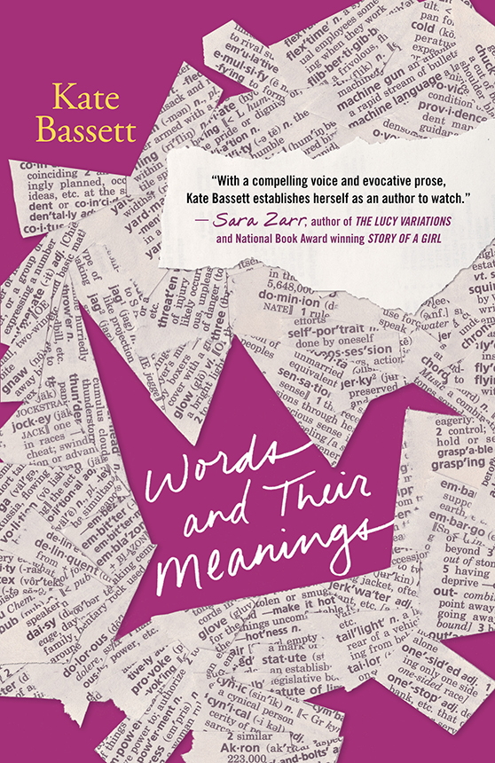 Words And Their Meanings Bassett Kate