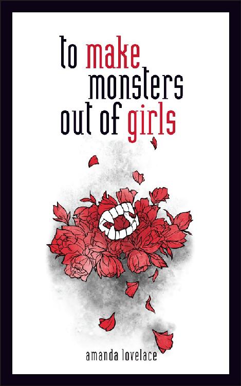 Things That Haunt 01 To Make Monsters Out Of Girls Lovelace