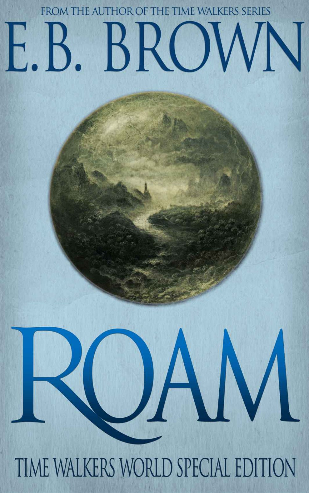 Roam Time Walkers World Special Edition Brown Eb