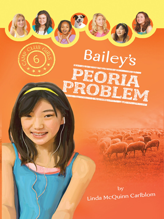 Camp Club Girls 06 Baileys Peoria Problem Carlblom Linda Mcquinn