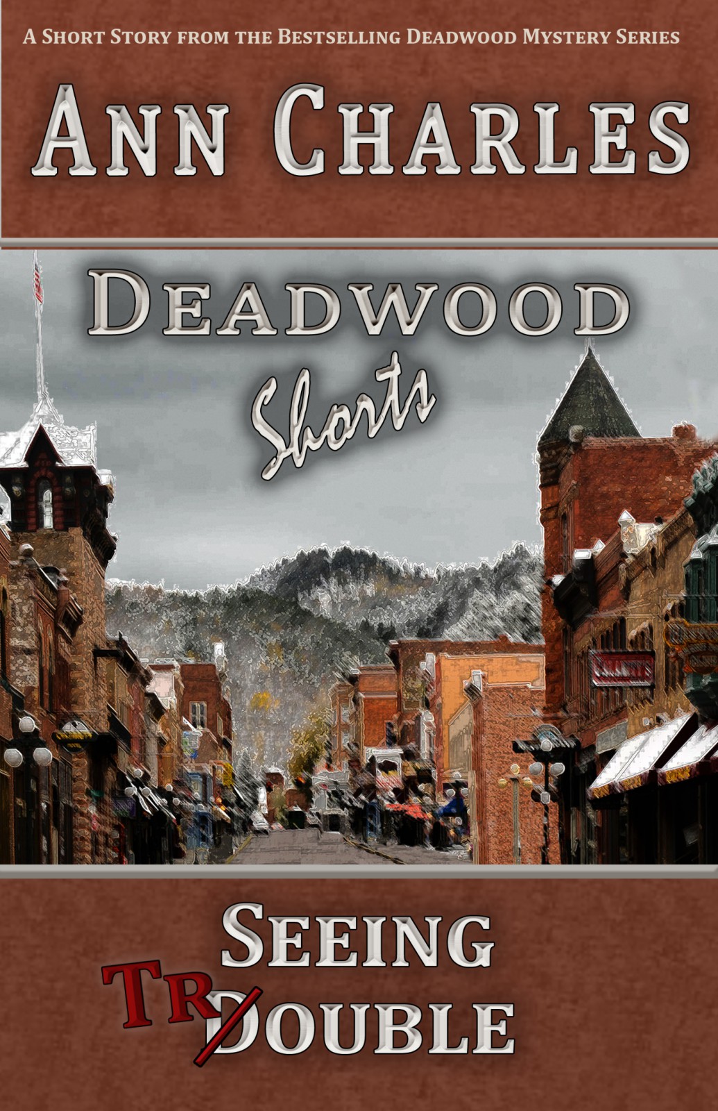 Deadwood 250 Seeing Trouble Charles Ann