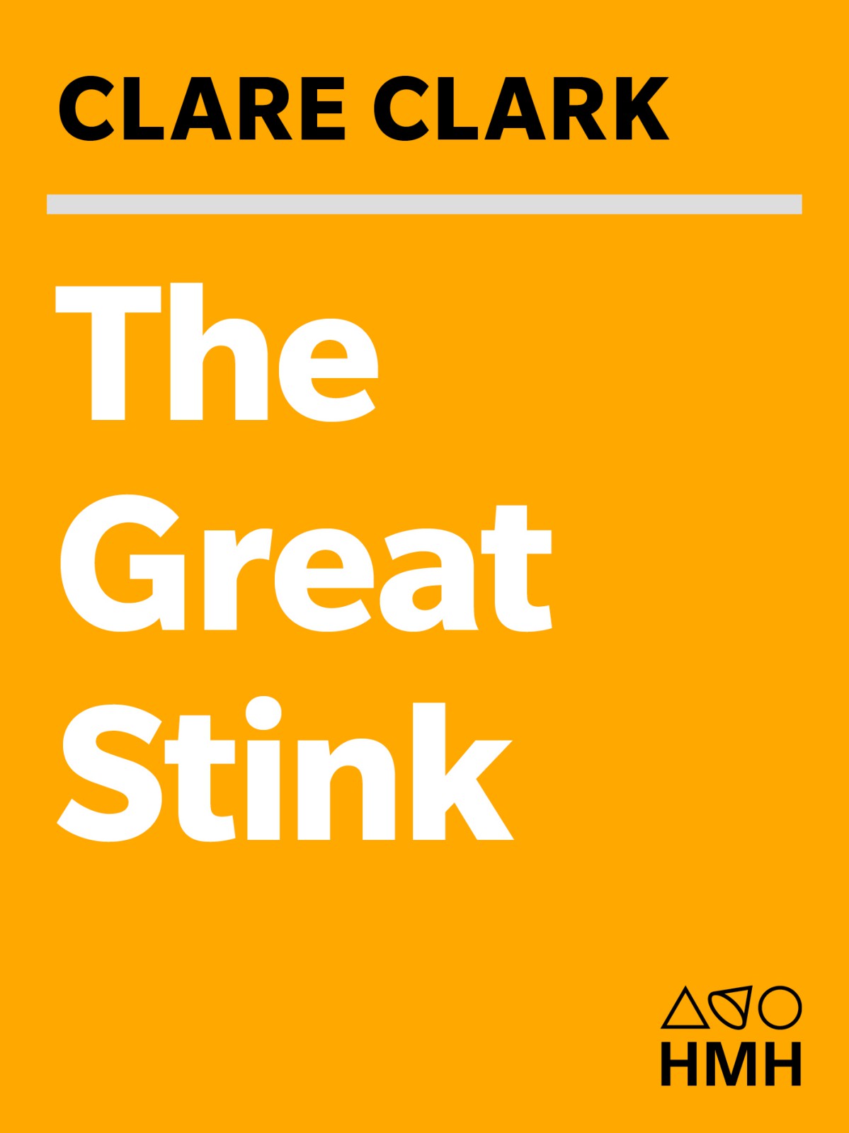 The Great Stink Clark Clare