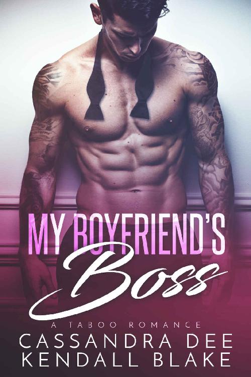 My Boyfriends Boss A Forbidden Bad Boy Romance Dee Cassandra Blake