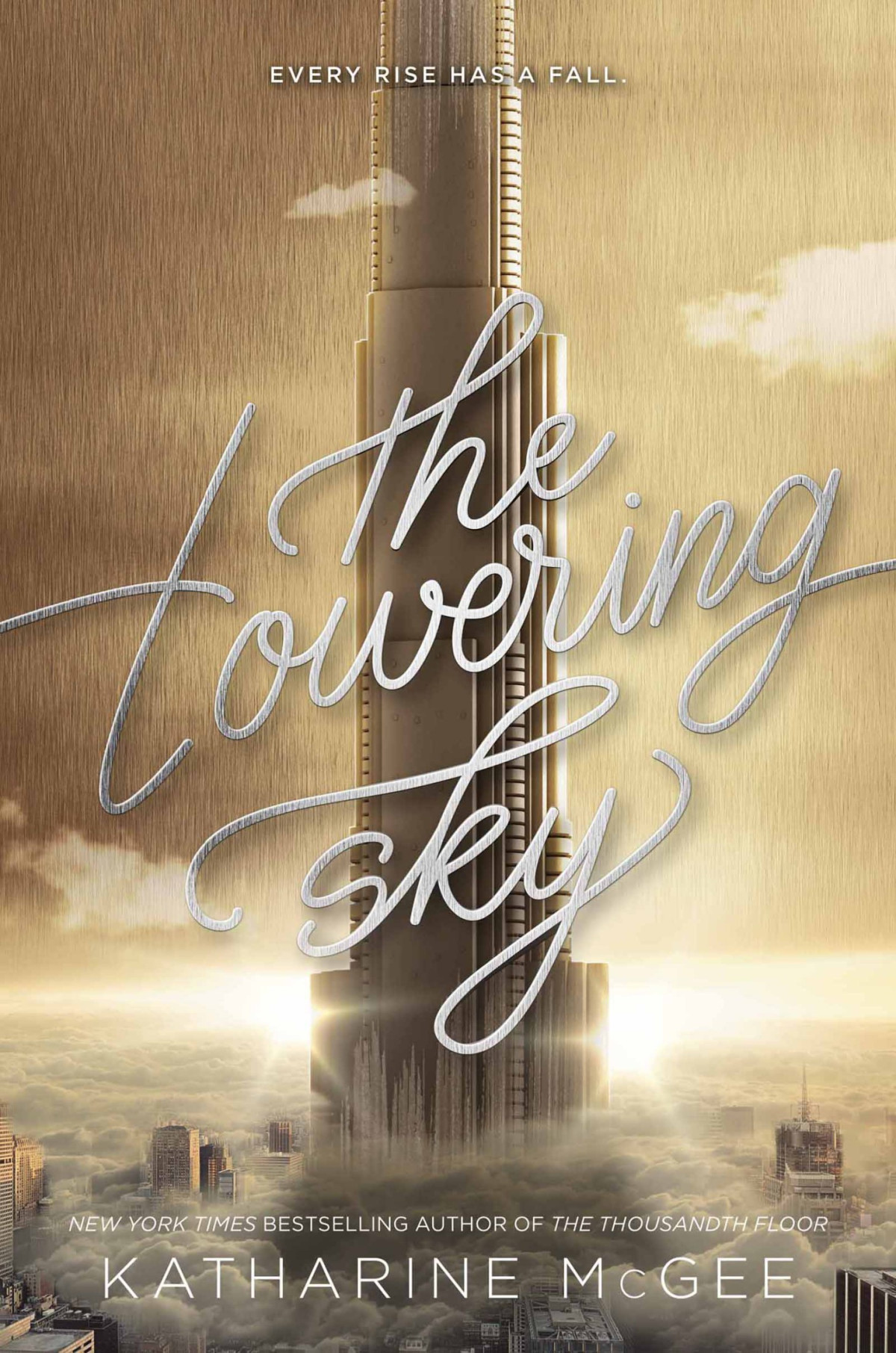 The Towering Sky Katharine Mcgee