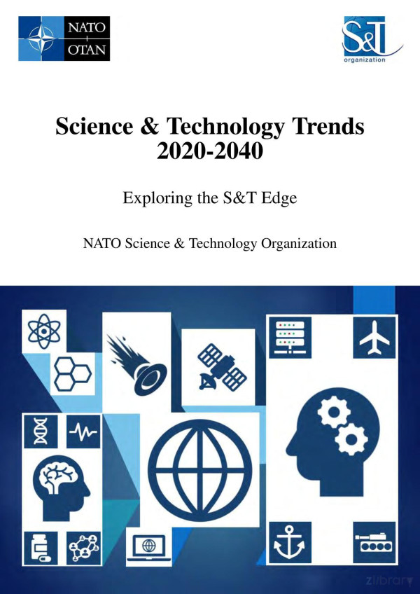 Science And Technology Trends 20202040 Exploring The S And T Edge53 D F Reding