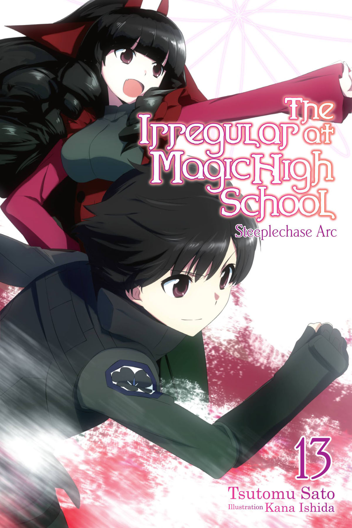 The Irregular At Magic High School Vol 13 Light Novel Steeplechase Arc Tsutomu Sato