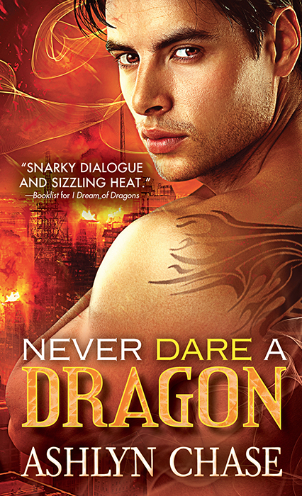 Boston Dragons 03 Never Dare A Dragon Chase Ashlyn