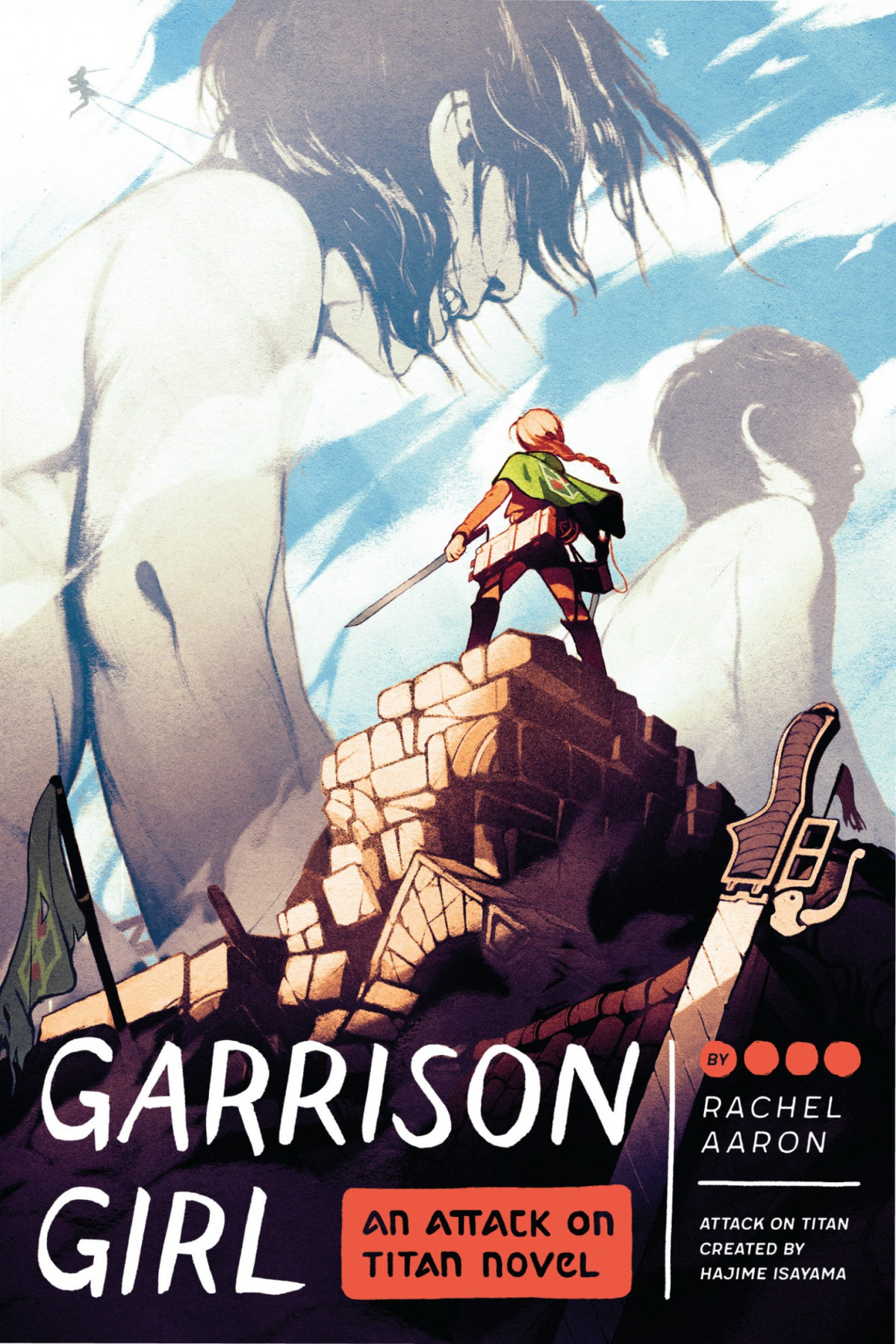 Attack On Titan 01 Garrison Girl An Attack On Titan Novel Aaron