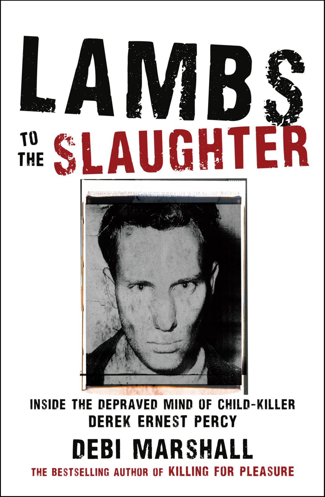 Lambs To The Slaughter Marshall Debi