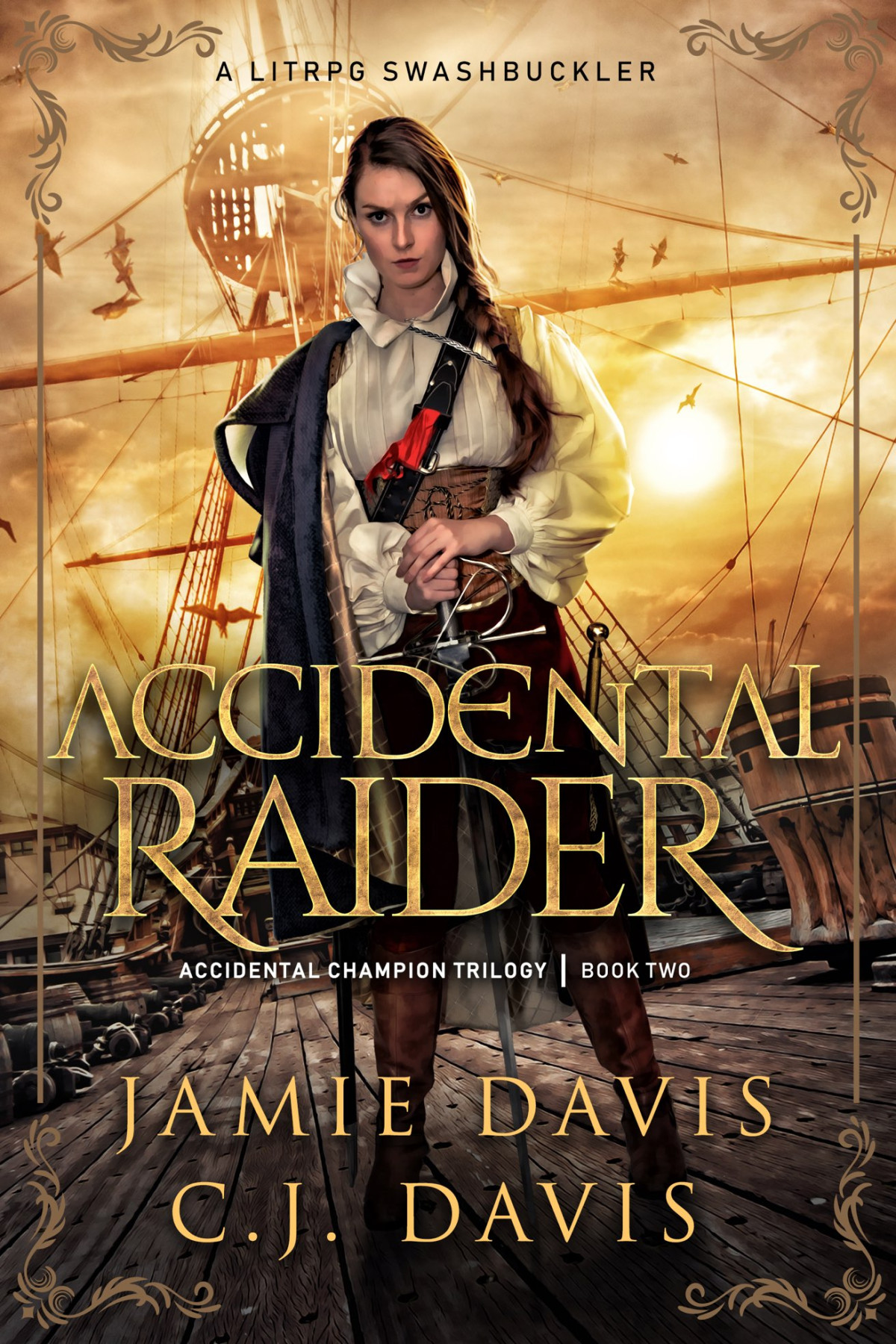 Accidental Champion 02 Accidental Raider Davis Jamie Davis