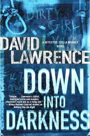 Ds Stella Mooney 04 Down Into Darkness Lawrence David