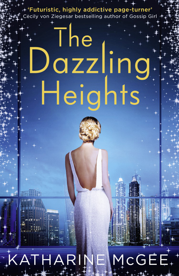 The Dazzling Heights Katharine Mcgee