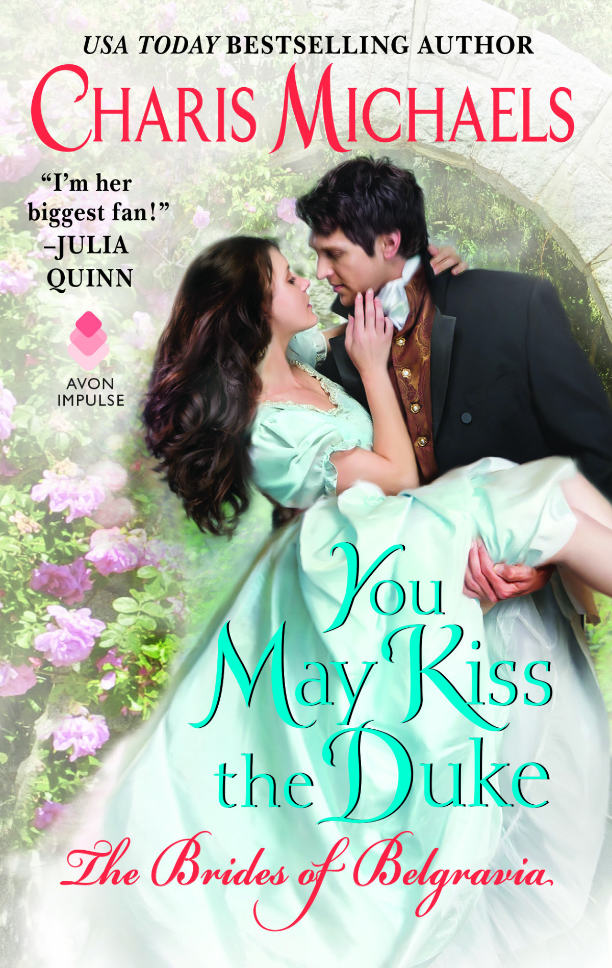 The Brides Of Belgravia 03 You May Kiss The Duke Michaels